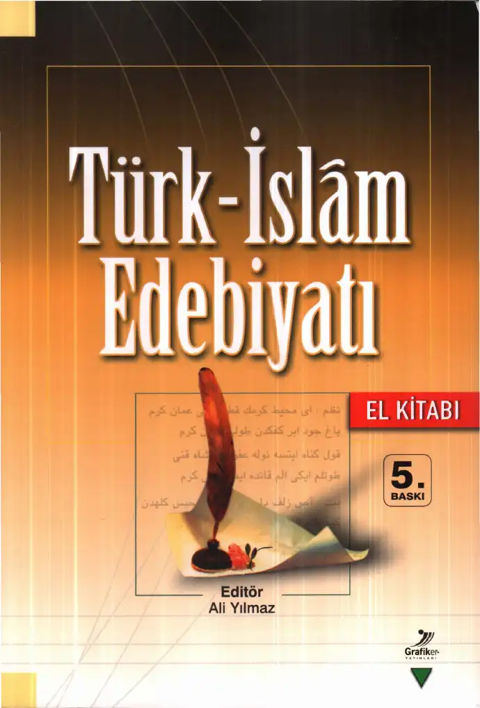 Türk İslam Edebiyatı El Kitabı — Ali Yılmaz