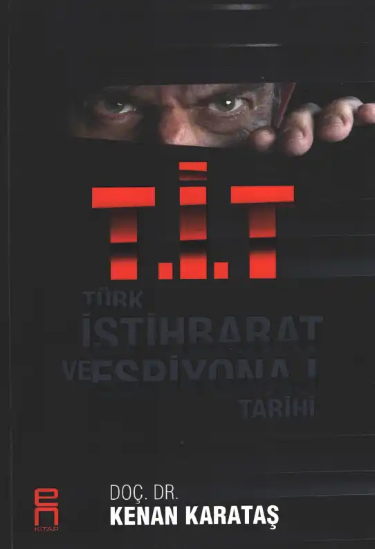 Türk İstihbarat ve Espiyonaj Tarihi — Kenan Karataş