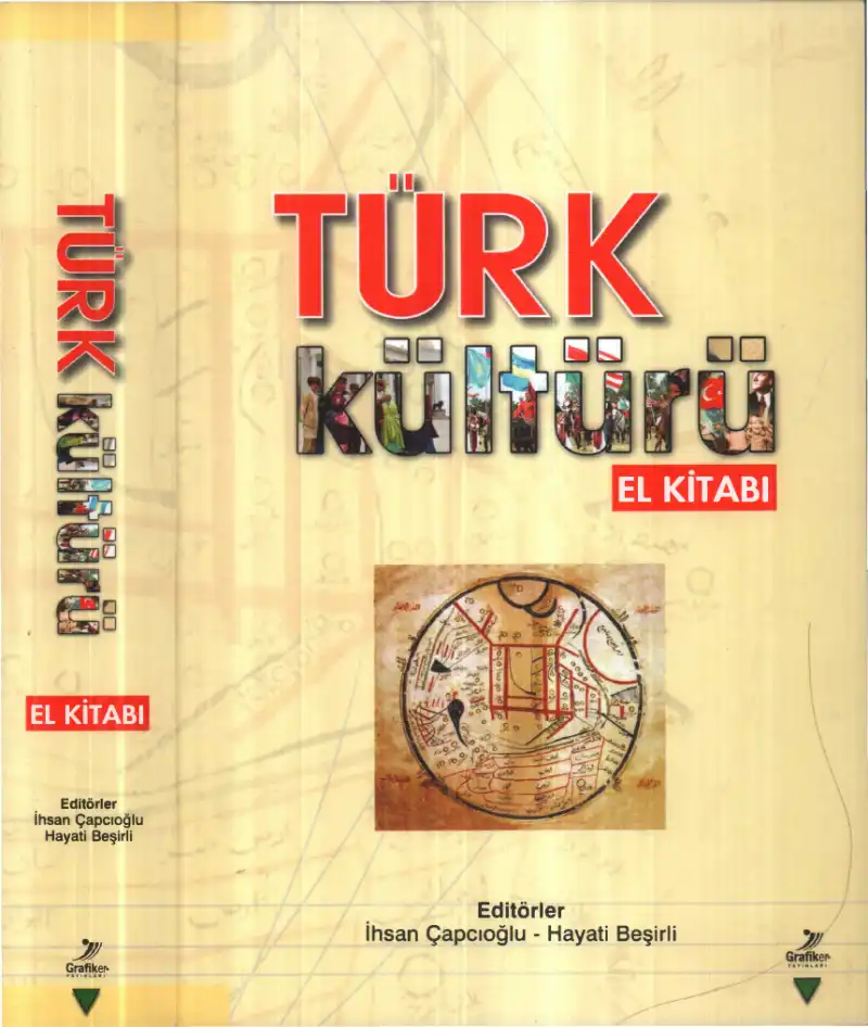 Türk Kültürü El Kitabı — İhsan Çapcıoğlu, Hayati Beşirli