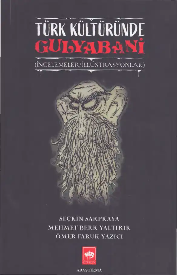 Türk Kültüründe Gulyabani — Seçkin Sarpkaya, Mehmet Berk Yaltırık