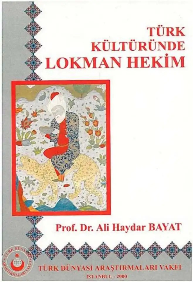 Türk Kültüründe Lokman Hekim — Ali Haydar Bayat