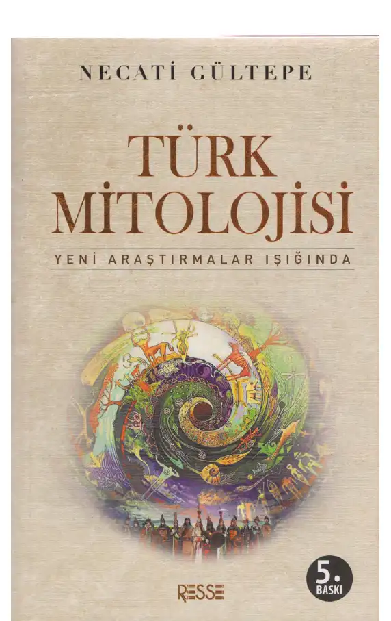 Türk Mitolojisi — Necati Gültepe