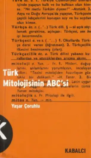 Türk Mitolojisinin ABC'si — Yaşar Çoruhlu
