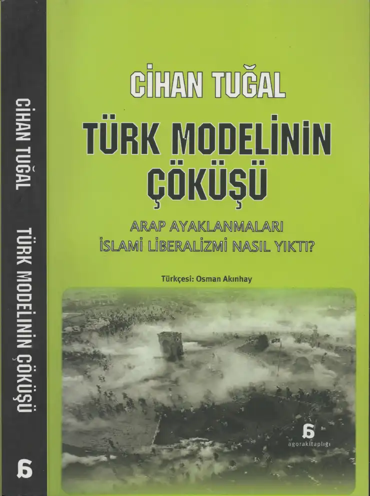 Türk Modelinin Çöküşü — Cihan Tuğal