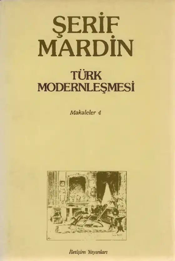 Türk Modernleşmesi — Şerif Mardin