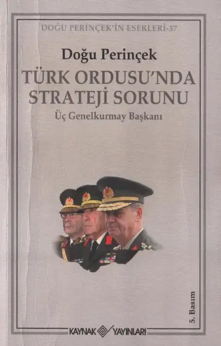 Türk Ordusunda Strateji Sorunu — Doğu Perinçek