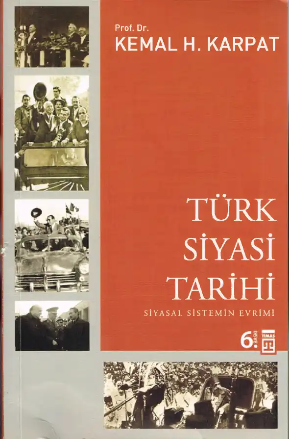 Türk Siyasi Tarihi — Kemal H. Karpat