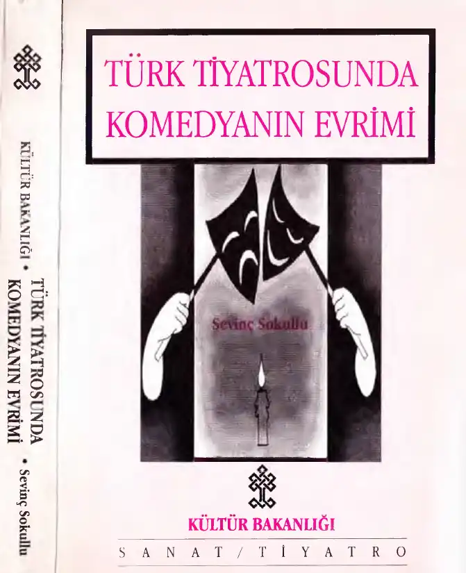 Türk Tiyatrosunda Komedyanın Evrimi — Sevinç Sokullu