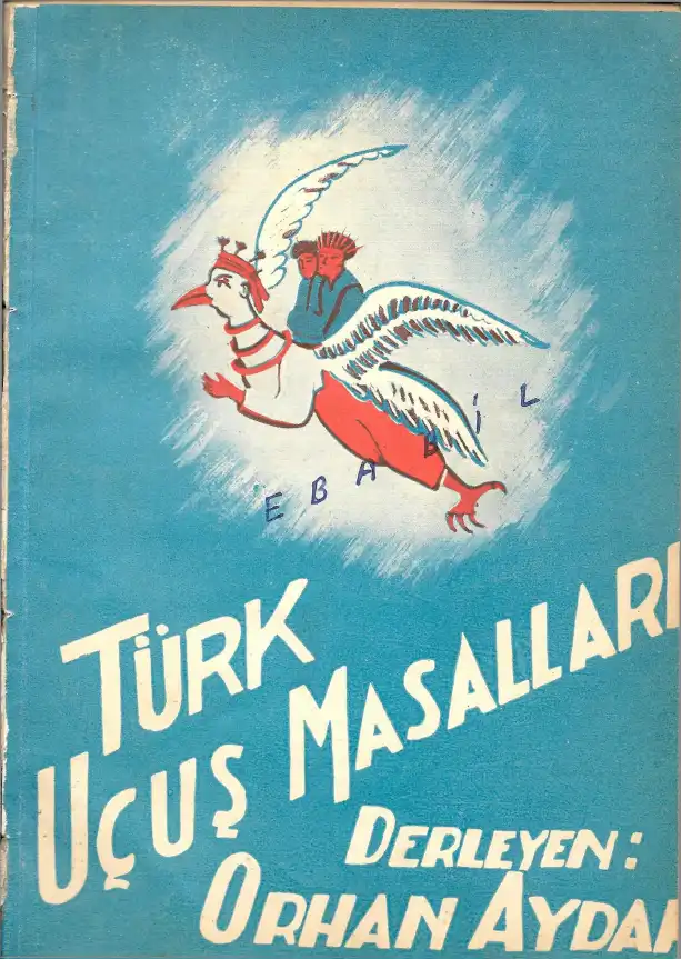 Türk Uçuş Masalları — Orhan Aydar
