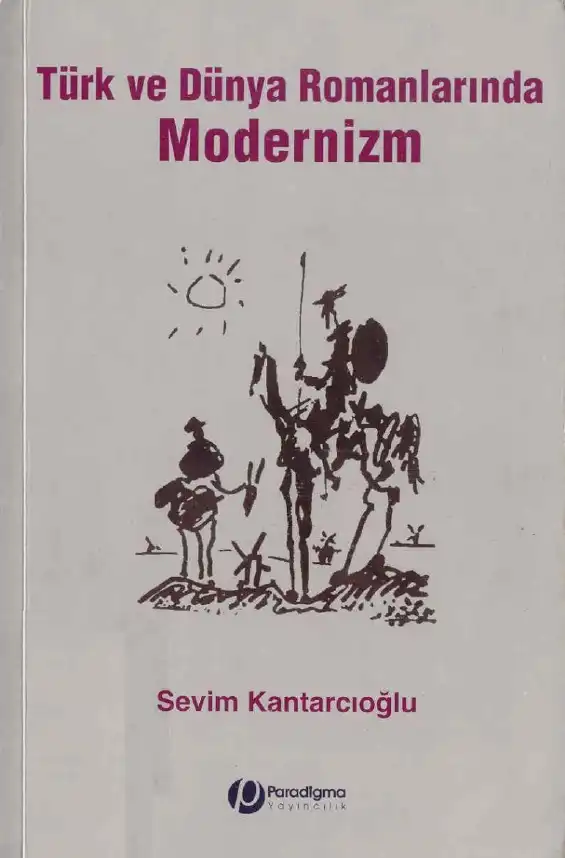 Türk ve Dünya Romanlarında Modernizm — Sevim Kantarcıoğlu