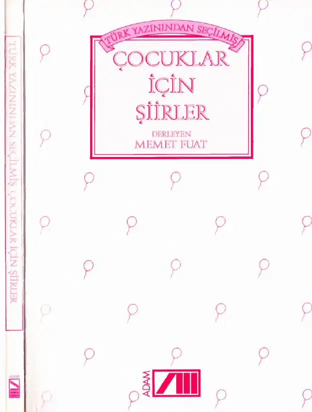 Türk Yazınından Seçilmiş Çocuklar İçin Şiirler — Memet Fuat