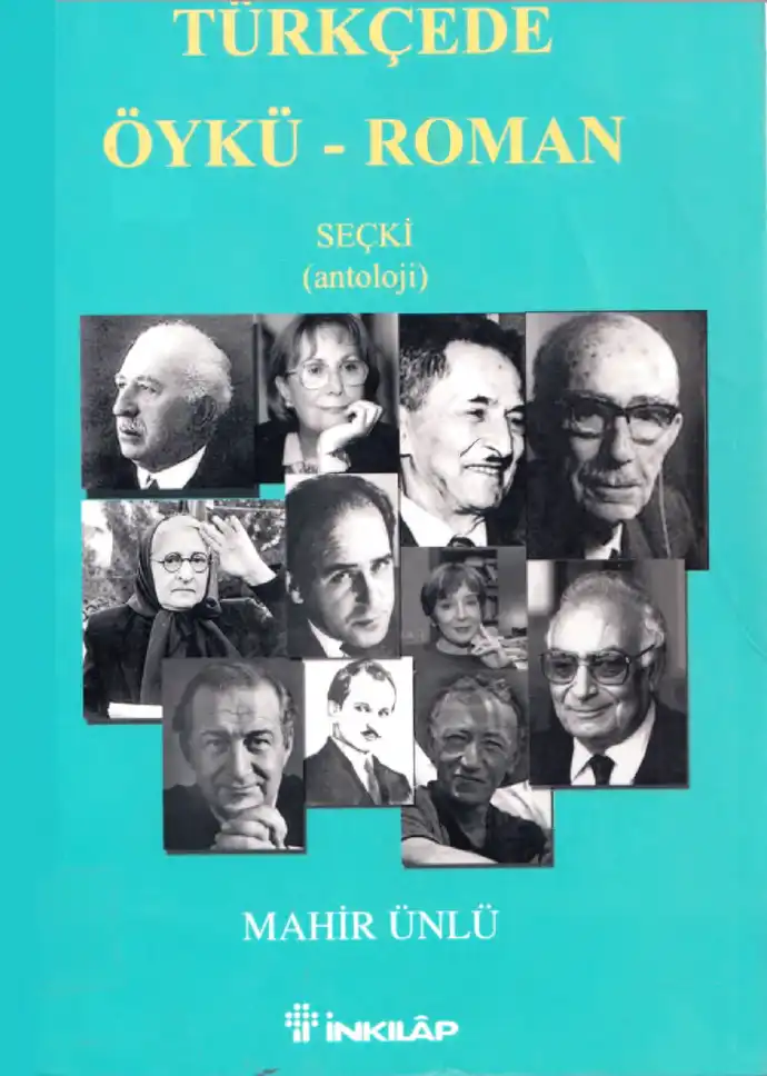 Türkçede Öykü - Roman Seçkisi — Mahir Ünlü