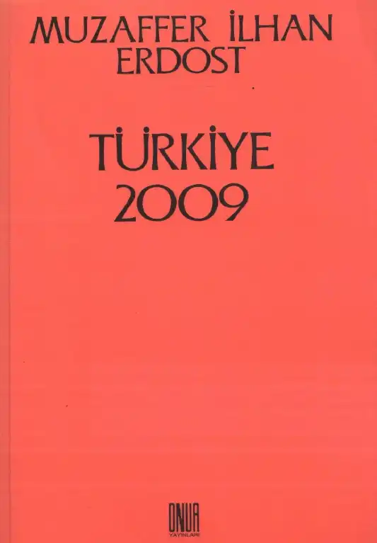 Türkiye 2009 — Muzaffer İlhan Erdost