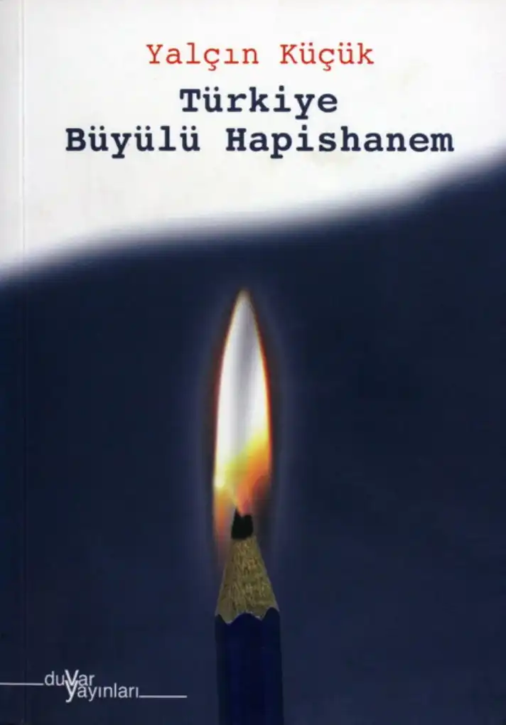 Türkiye Büyülü Hapishanem — Bilgesu Erenus - Yalçın Küçük