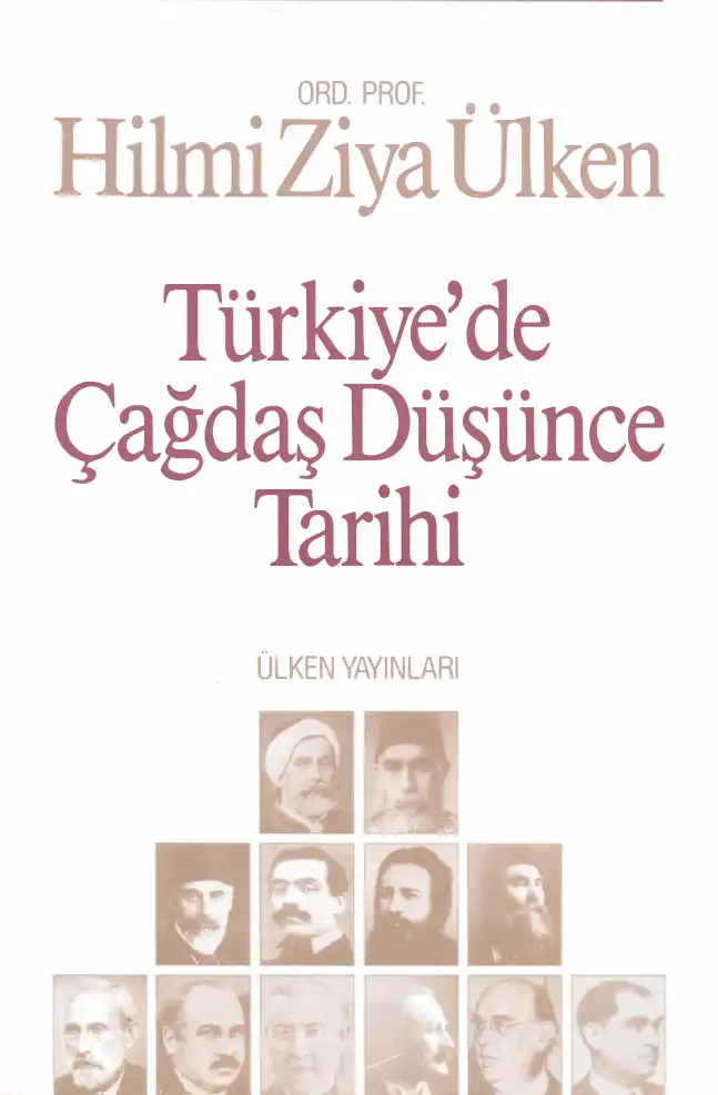 Türkiye'de Çağdaş Düşünce Tarihi — Hilmi Ziya Ülken