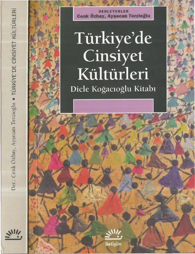 Türkiye'de Cinsiyet Kültürleri — Cenk Özbay ve Ayşecan Terzioğlu