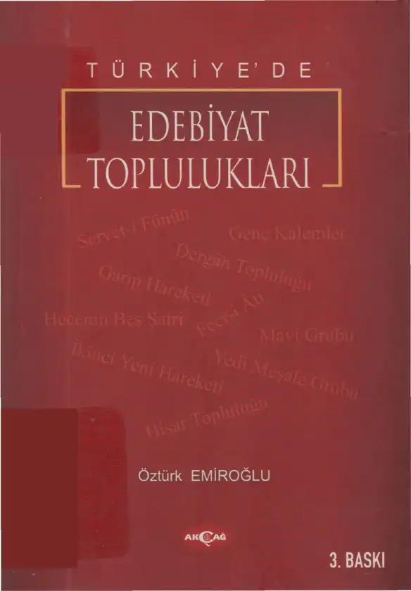 Türkiye'de Edebiyat Toplulukları — Öztürk Emiroğlu