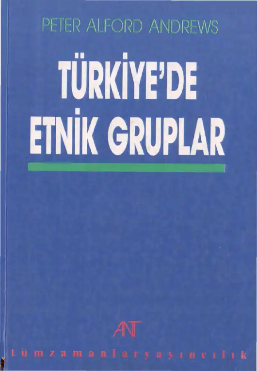 Türkiye'de Etnik Gruplar — Peter Alford Andrews