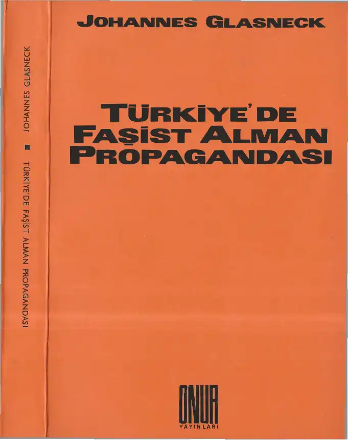 Türkiye'de Faşist Alman Propagandası — Johannes Glasneck