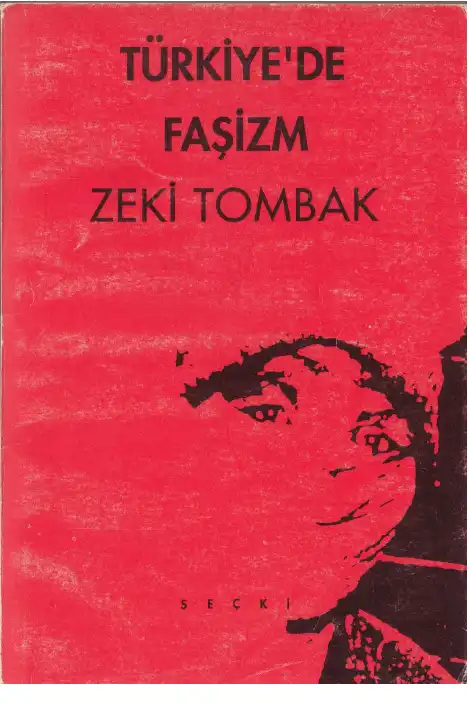 Türkiye'de Faşizm — Zeki Tombak