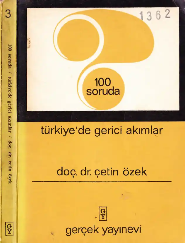 Türkiye'de Gerici Akımlar — Çetin Özek