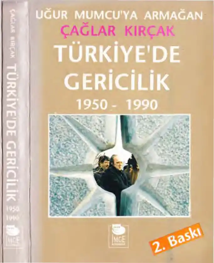 Türkiye'de Gericilik 1950-1990 — Çağlar Kırçak