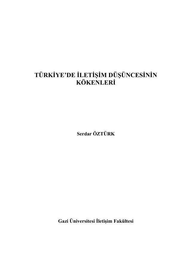 Türkiye'de İletişim Düşüncesinin Kökenleri — Serdar Öztürk