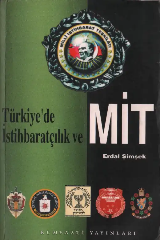 Türkiye'de İstihbaratçılık ve MiT — Erdal Şimşek