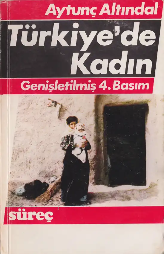 Türkiye'de Kadın — Aytunç Altındal