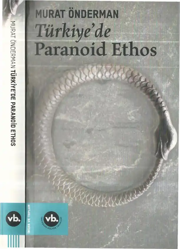 Türkiye'de Paranoid Ethos — Murat Önderman