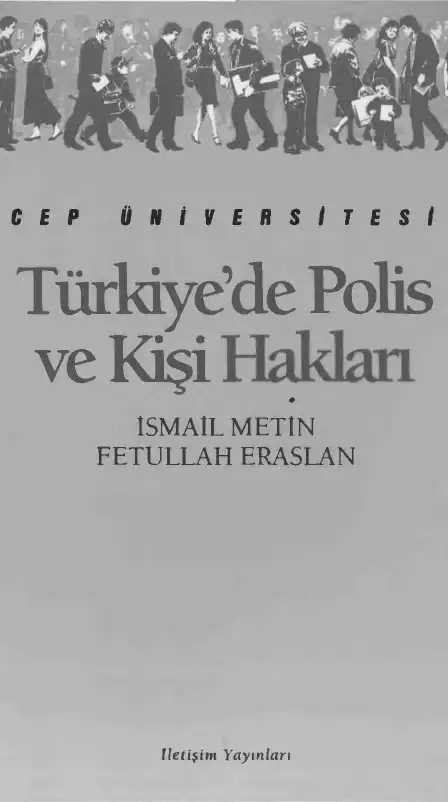 Türkiye'de Polis ve Kişi Hakları — İsmail Metin, Fetullah Eraslan