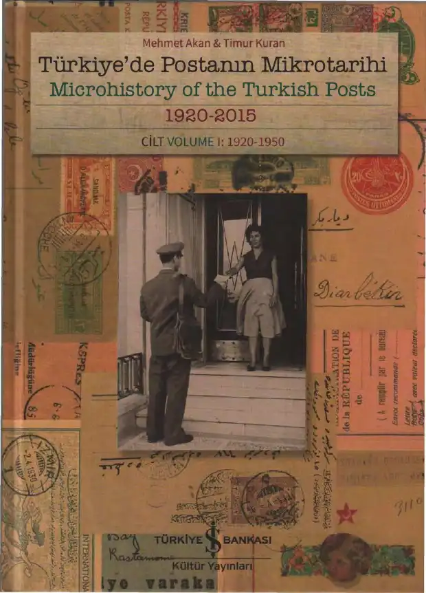 Türkiye'de Postanın Mikrotarihi — Mehmet Akan & Timur Kuran