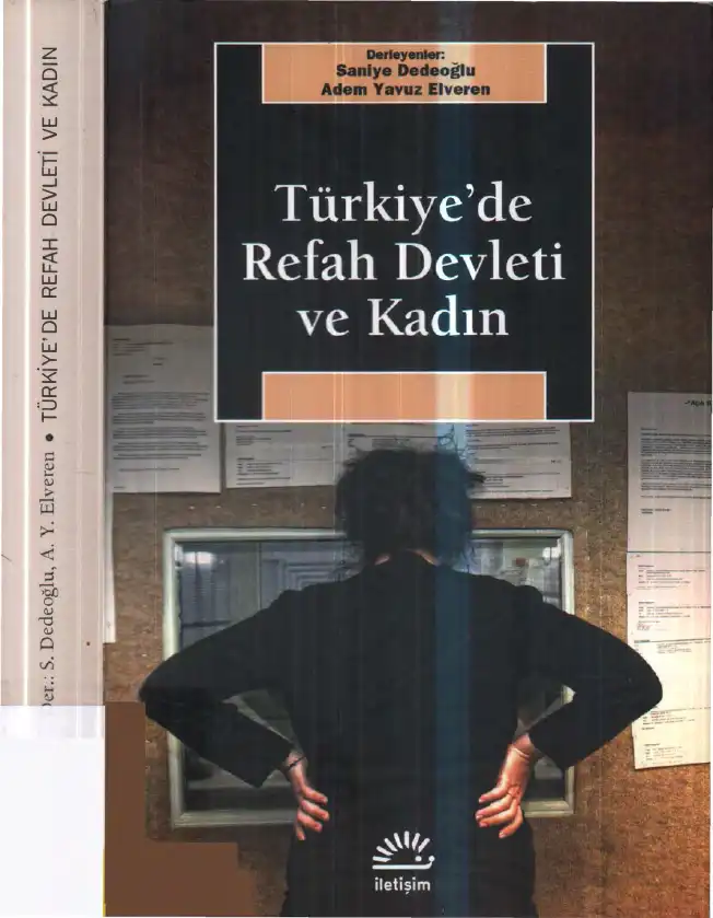Türkiye'de Refah Devleti ve Kadın — Saniye Dedeoğlu, Adem Yavuz Elveren