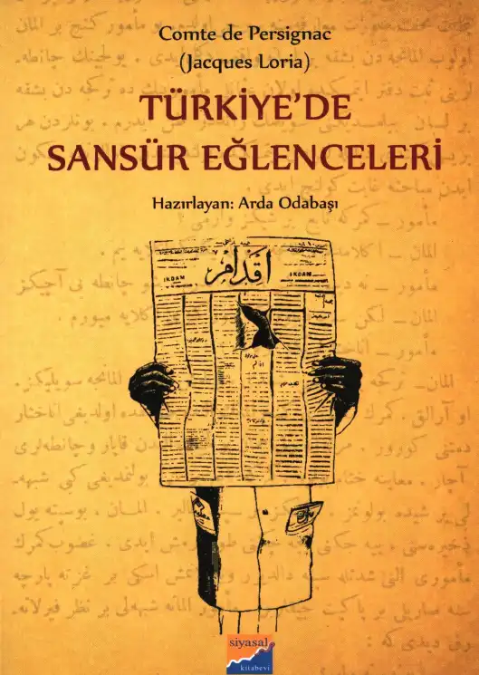 Türkiye'de Sansür Eğlenceleri — İ. Arda Odabaşı