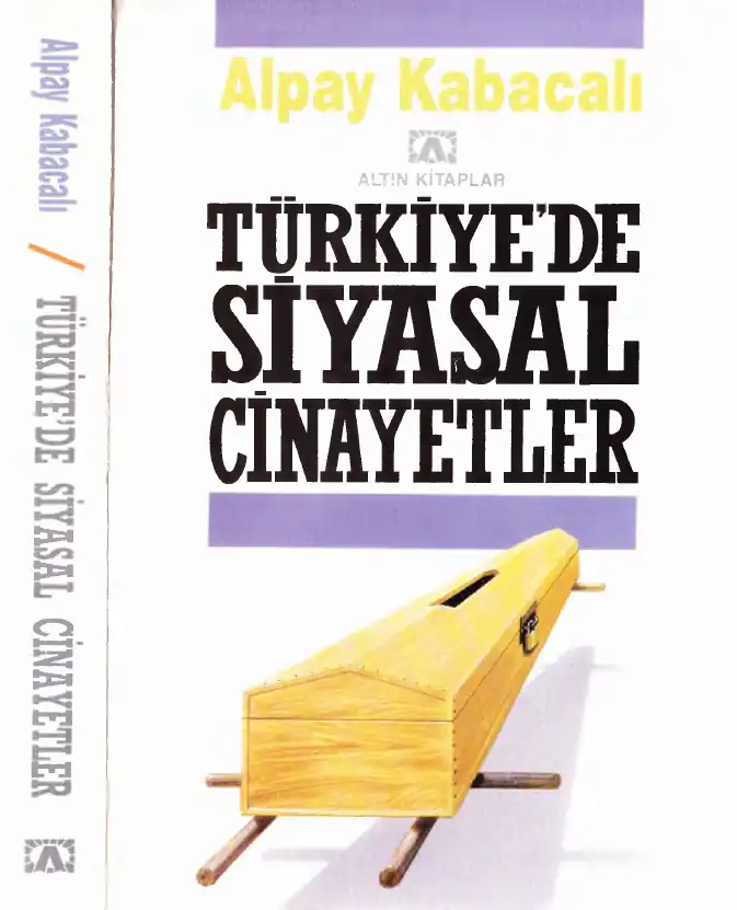 Türkiye'de Siyasal Cinayetler — Alpay Kabacalı