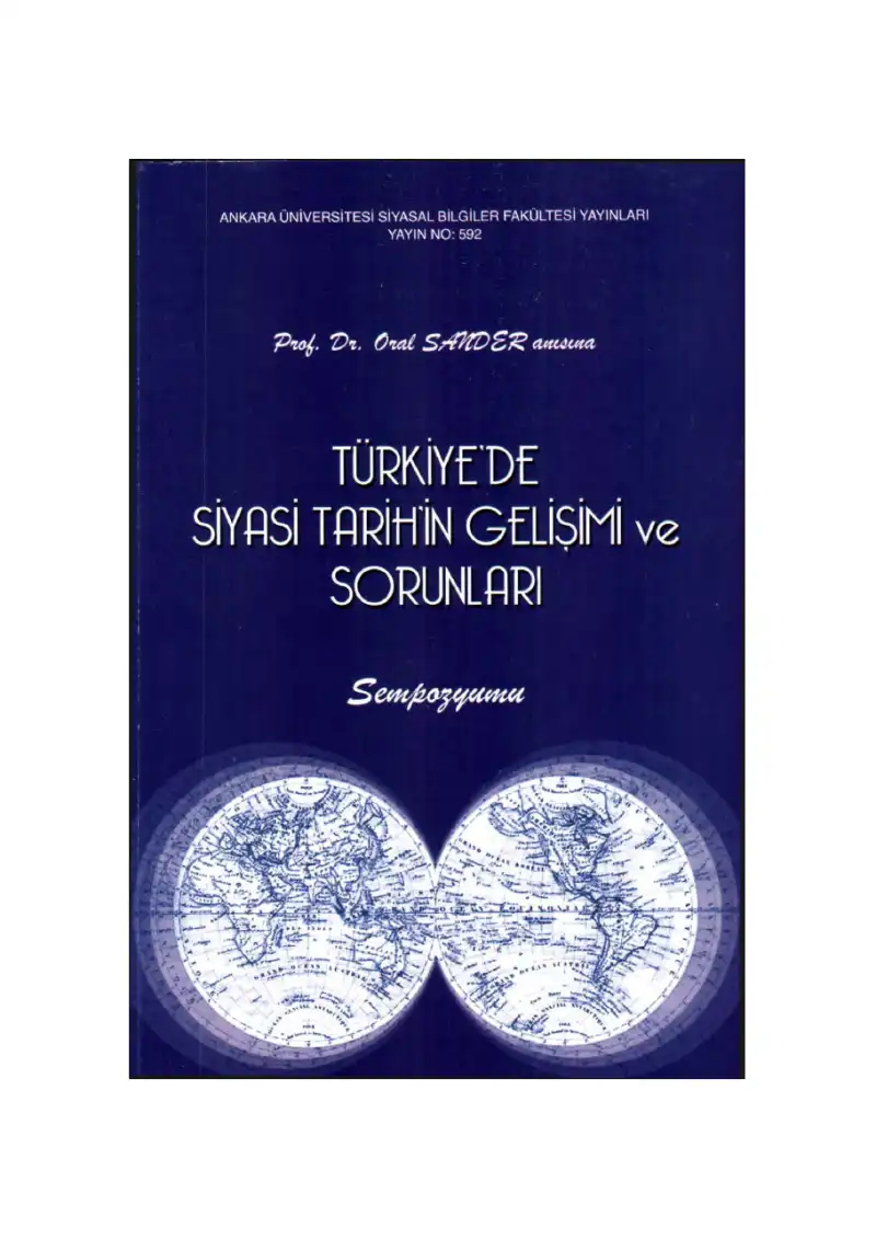 Türkiye'de Siyasi Tarihin Gelişimi ve Sorunları — Oral Sander