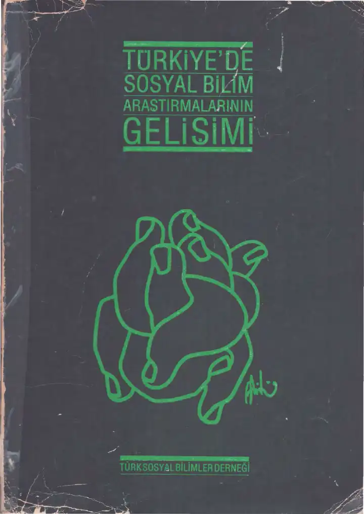 Türkiye'de Sosyal Bilim Araştırmalarının Gelişimi — Sevil Atauz