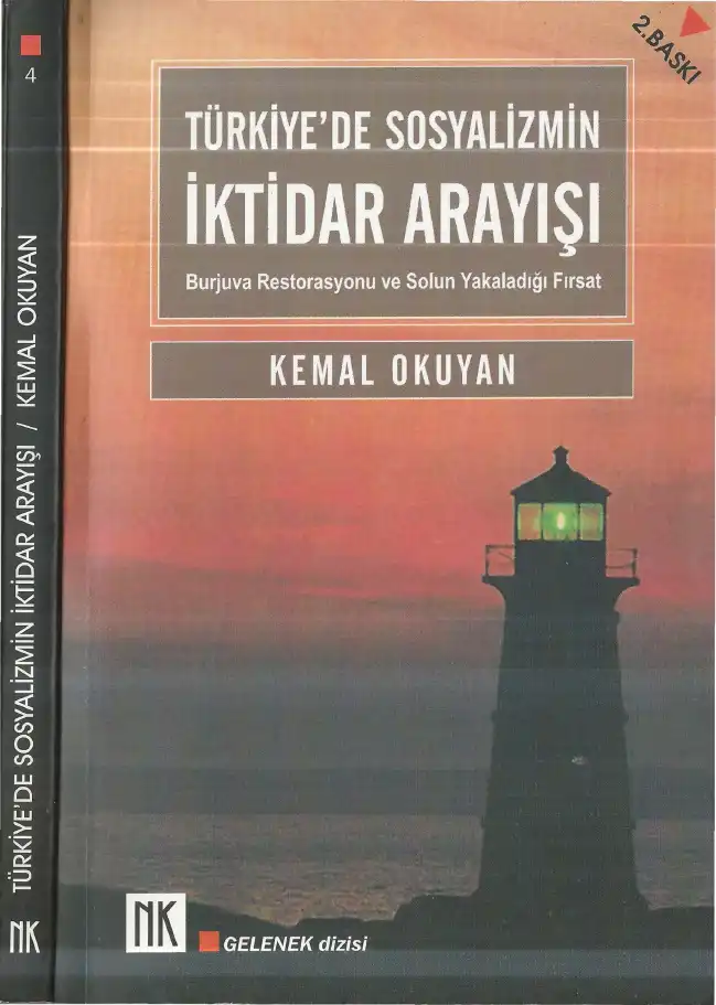 Türkiye'de Sosyalizmin İktidar Arayışı — Kemal Okuyan