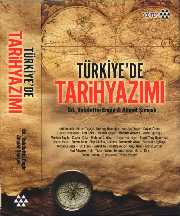 Türkiye'de Tarihyazımı — Vahdettin Engin, Ahmet Şimşek
