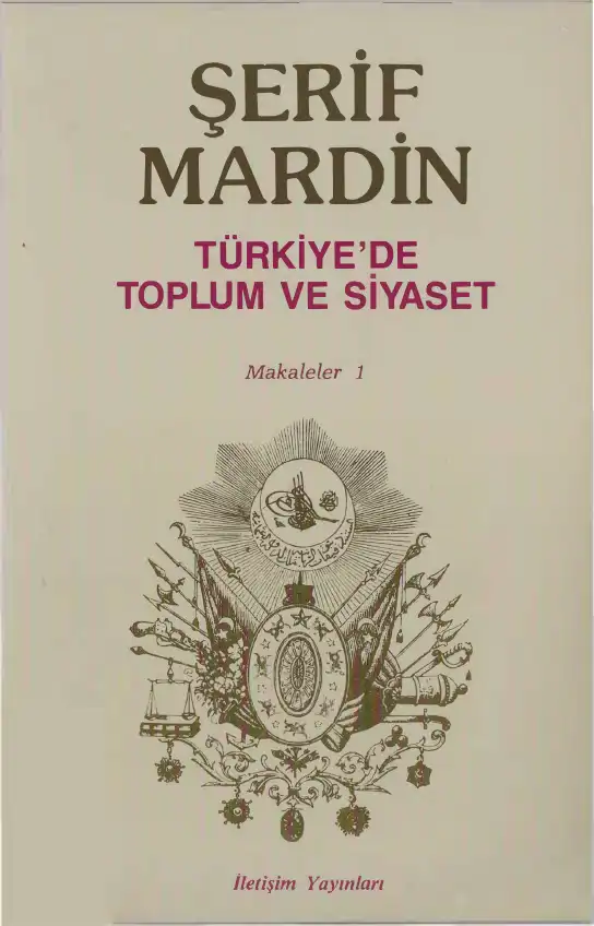 Türkiye'de Toplum ve Siyaset — Şerif Mardin
