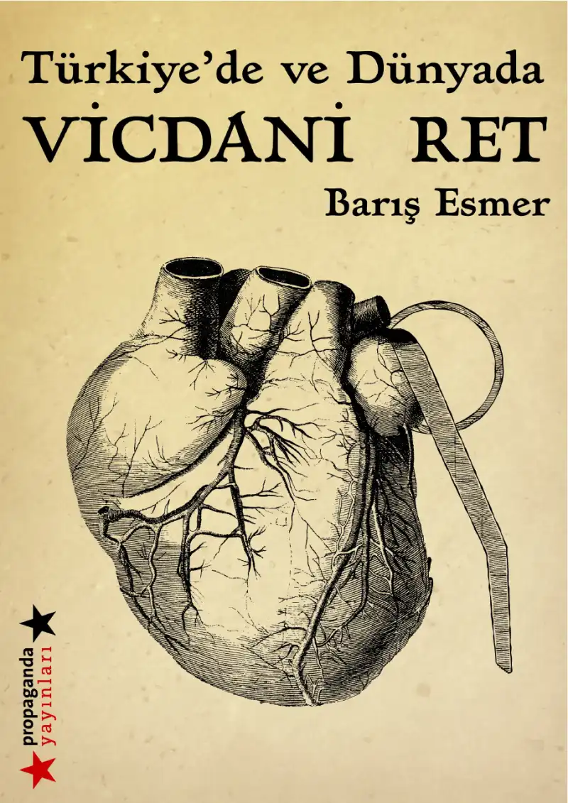Türkiye'de ve Dünyada Vicdani Ret — Barış Esmer