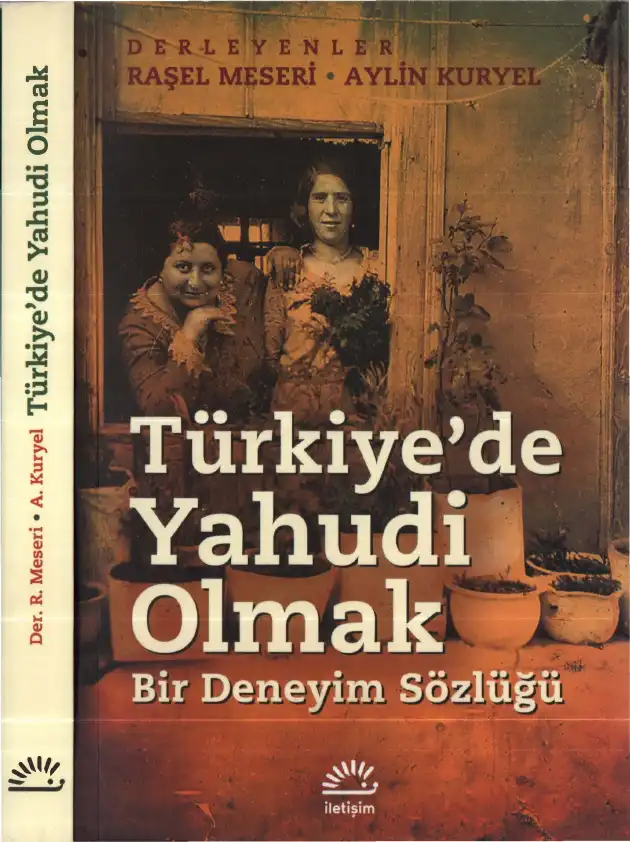 Türkiye'de Yahudi Olmak — Raşel Meseri, Aylin Kuryel