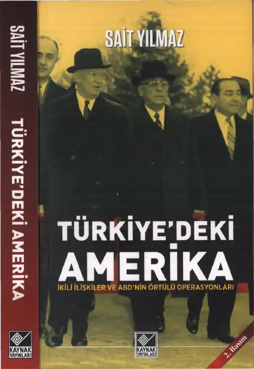 Türkiye'deki Amerika — Sait Yılmaz
