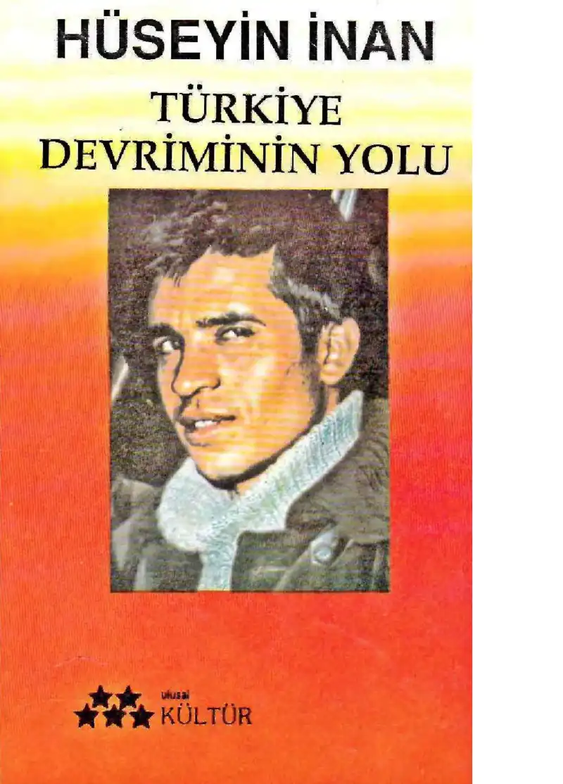 Türkiye Devriminin Yolu — Hüseyin İnan