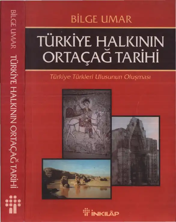 Türkiye Halkının Ortaçağ Tarihi — Bilge Umar