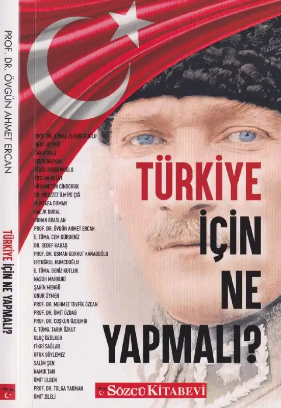 Türkiye İçin Ne Yapmalı — Övgün Ahmet Ercan