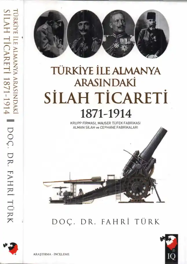 Türkiye İle Almanya Arasındaki Silah Ticareti 1871-1914 — Fahri Türk