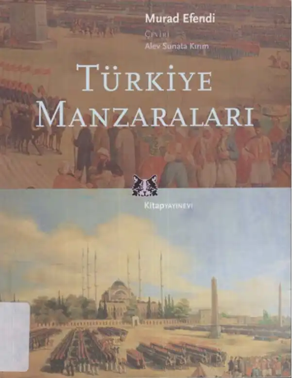 Türkiye Manzaraları — Murad Efendi