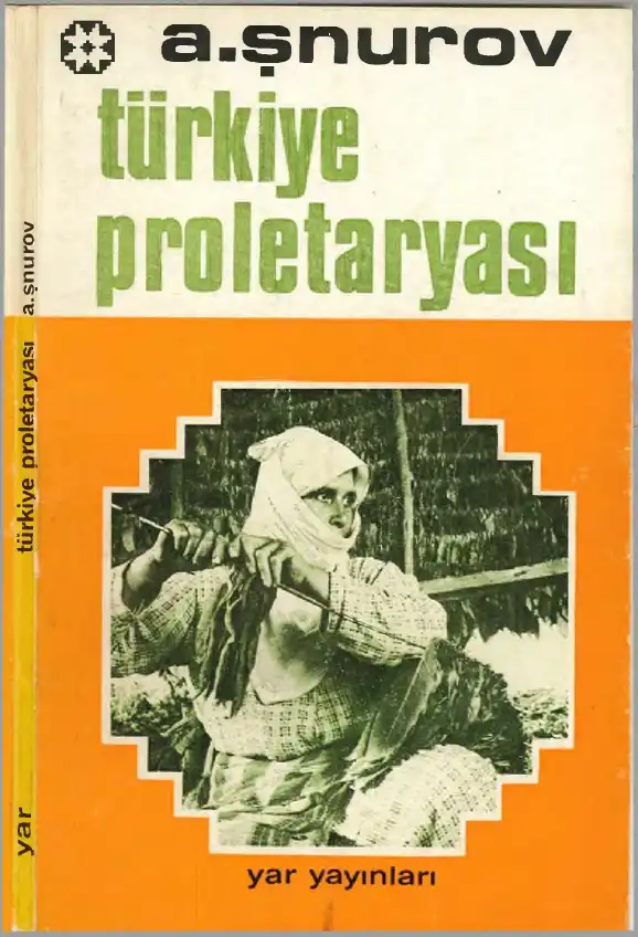 Türkiye Proletaryası — A. Şnurov