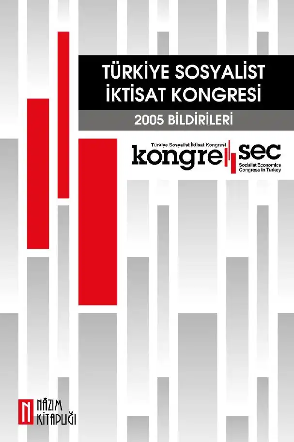 Türkiye Sosyalist İktisat Kongresi 2005 Bildirileri — Erkin Özalp